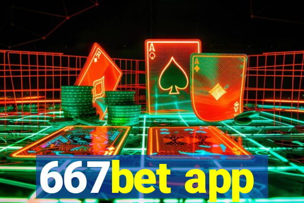 667bet app